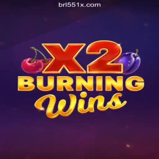 Exploring BurningWinsX2: A Leading Slot Experience on 551X.com Platform